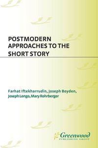 Produktbild: Postmodern Approaches to the Short Story