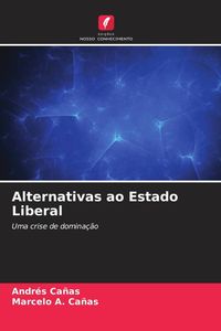 Produktbild: Alternativas ao Estado Liberal