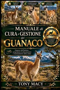 Produktbild: Manuale Di Cura E Gestione Del Guanaco
