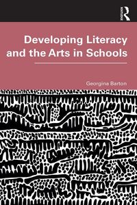 Produktbild: Developing Literacy and the Arts in Schools