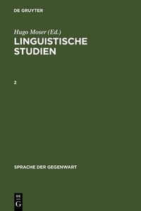 Bild vom Artikel Moser, Hugo: Linguistische Studien. 2 vom Autor Hugo Moser