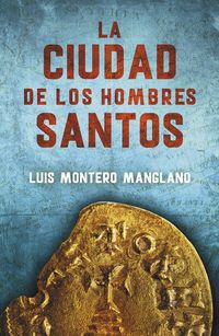Produktbild: Los buscadores 3. La Ciudad de los Hombres Santos