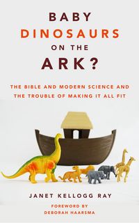 Produktbild: Baby Dinosaurs on the Ark?