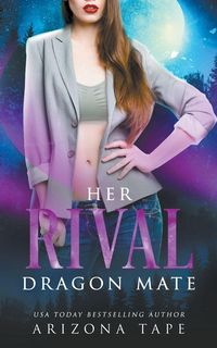Produktbild: Her Rival Dragon Mate