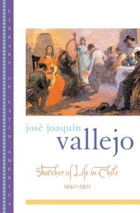 Produktbild: Sketches of Life in Chile, 1841-1851