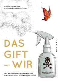 Bild vom Artikel Das Gift und wir vom Autor 