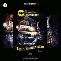 Produktbild: Die Schwarze Fledermaus, Folge 5: Tote schweigen nicht