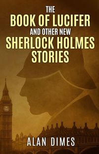 Produktbild: The Book of Lucifer and Other New Sherlock Holmes Stories