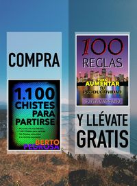 Produktbild: Compra "1100 Chistes para partirse" y ll&eacute;vate gratis "100 Reglas para aumentar tu productividad"