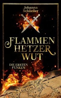 Produktbild: Flammenhetzerwut - Die ersten Funken