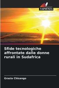 Produktbild: Sfide tecnologiche affrontate dalle donne rurali in Sudafrica