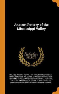 Produktbild: Ancient Pottery Of The Mississ