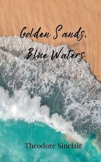 Produktbild: Golden Sands, Blue Waters