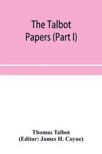 Produktbild: The Talbot papers (Part I)