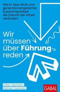 Produktbild: Wir m&uuml;ssen &uuml;ber F&uuml;hrung reden