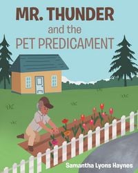 Produktbild: Mr. Thunder and the Pet Predicament
