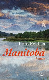 Bild vom Artikel Manitoba vom Autor Linus Reichlin