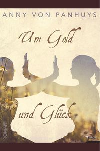 Produktbild: Um Gold und Gl&uuml;ck