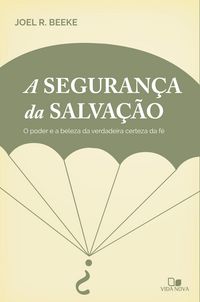 Produktbild: A seguran&ccedil;a da salva&ccedil;&atilde;o