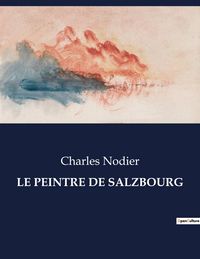 Produktbild: LE PEINTRE DE SALZBOURG