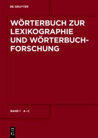 Produktbild: W&ouml;rterbuch zur Lexikographie und W&ouml;rterbuchforschung / A - C