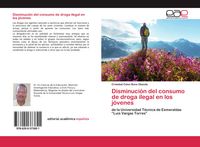 Produktbild: Disminuci&oacute;n del consumo de droga ilegal en los j&oacute;venes
