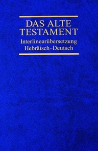 Produktbild: Interlinear&uuml;bersetzung Altes Testament, hebr.-dt., Band 4