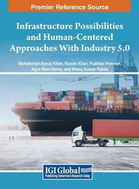 Produktbild: Infrastructure Possibilities and Human-Centered Approaches With Industry 5.0