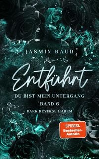 Produktbild: Entf&uuml;hrt (Band 6)