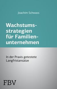 Produktbild: Wachstumsstrategien f&uuml;r Familienunternehmen