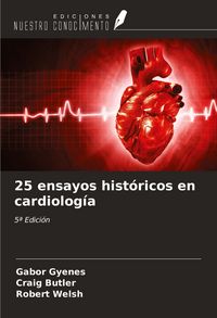 Produktbild: 25 ensayos hist&oacute;ricos en cardiolog&iacute;a