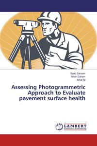 Produktbild: Assessing Photogrammetric Approach to Evaluate pavement surface health