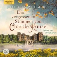 Produktbild: Die vergessenen Stimmen von Chastle House
