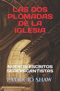 Produktbild: Las Dos Plomadas De La Iglesia