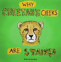 Produktbild: Why Cheetah's Cheeks are Stained