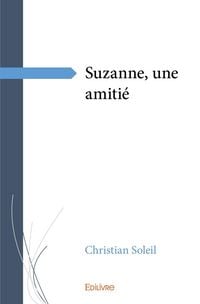 Produktbild: Suzanne, une amiti&eacute;