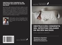 Produktbild: Obstrucci&oacute;n Cong&eacute;nita Del Intestino Delgado En Reci&eacute;n Nacidos
