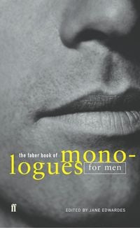 Produktbild: The Faber Book of Monologues: Men