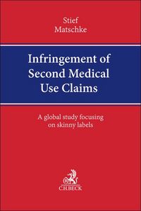 Produktbild: Infringement of Second Medical Use Claims