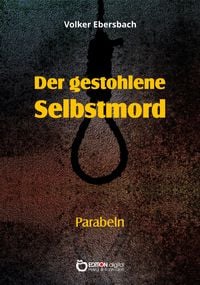 Produktbild: Der gestohlene Selbstmord