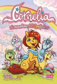 Produktbild: Cornelia. La macchina dell'arcobaleno
