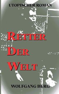 Produktbild: Retter der Welt