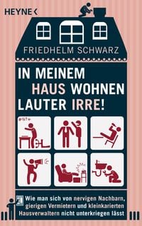 Produktbild: In meinem Haus wohnen lauter Irre!