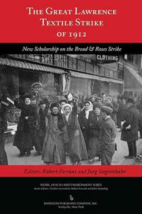 Produktbild: Levenstein, C: Great Lawrence Textile Strike of 1912