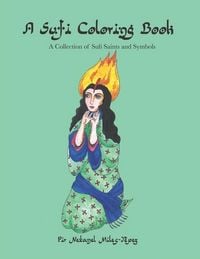 Produktbild: A Sufi Coloring Book: A Collection of Sufi Saints and Symbols