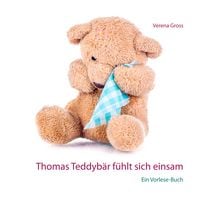 Produktbild: Thomas Teddyb&auml;r f&uuml;hlt sich einsam