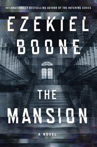 Bild vom Artikel Boone, E: The Mansion vom Autor Ezekiel Boone