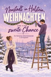 Produktbild: Neustadt in Holstein, Weihnachten und eine zweite Chance