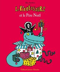 Produktbild: Le Piratosaure et le P&egrave;re No&euml;l