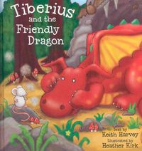 Produktbild: Tiberius & The Friendly Dragon
